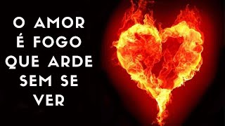 Amor é Fogo que arde sem se ver de Luis Vaz de Camões por Gilberto Godoy [upl. by Kiyohara379]