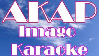 AKAP IMAGO KARAOKE [upl. by Leoj]