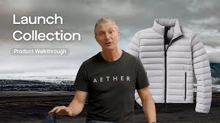 Launch Collection  Product Walkthrough  AETHER Apparel [upl. by Margareta907]