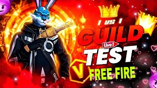 FREE FIRE 😎 1V1 GUILD TEST CUSTOM LIVE [upl. by Cayser]