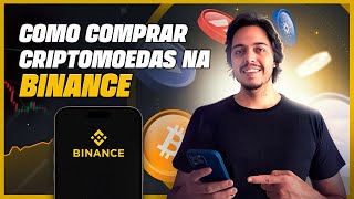 COMO COMPRAR CRIPTOMOEDAS NA BINANCE EM 2024 TUTORIAL COMPLETO [upl. by Rayford]