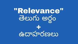 Relevance meaning in telugu with examples  Relevance తెలుగు లో అర్థం meaningintelugu [upl. by Higgins]