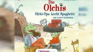 Die OlchisOlchis opa kocht spaghetti Antolin Geschichten  Märchen Guten Nacht Kinder [upl. by Llemrej]