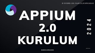 Appium 20 için Kurulum [upl. by Louise]