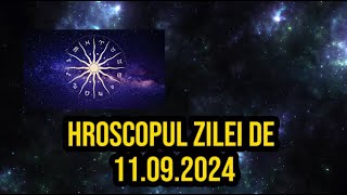 Horoscopul zilei de 11 septembrie 2024 Gemenii primesc o veste bună [upl. by Anemaj]