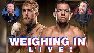 Jake Paul vs Nate Diaz  WEIGHING IN LIVE [upl. by Stochmal]