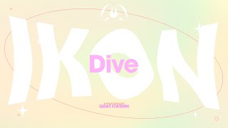 THAI VER  DIVE  iKON l GOAT Station 1st Anniversary ft Pionine [upl. by Millman29]