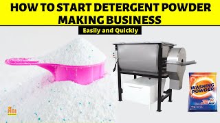 Starting a Detergent Powder Making Business  Washing Powder Making Business [upl. by Leopoldeen]