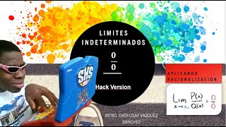 Limites indeterminados 00 Aplicando Racionalización Hack version [upl. by Perron425]