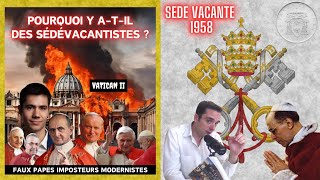 🎙Adrien Abauzit  Pourquoi y atil des Sédévacantistes  NON à limposture Moderniste de VATICAN II [upl. by Hesta]