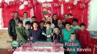 CLUB UNIÓN DE BABY FÚTBOL DE VICHADERO [upl. by Ellek]