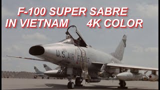 F100 Super Sabre Operations in Vietnam 1965  Amazing 4K Color Footage [upl. by Allesor]