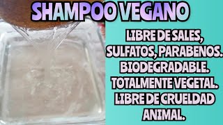 SHAMPOO VEGANOLIBRE DE SALES SULFATOS PARABENOS BIODEGRADABLE [upl. by Deppy283]