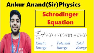 schrodinger wave equation ankuranand physics chemistry [upl. by Corvese556]