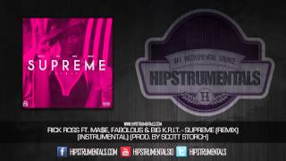 Rick Ross Ft Mae Big KRIT amp Fabolous  Supreme Remix Instrumental Prod By Scott Storch [upl. by Iidnarb]