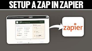 How To Setup a Zap in Zapier 2024 Full Tutorial [upl. by Blair]