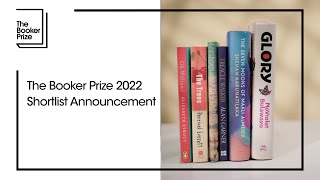 The Booker Prize 2022 Shortlist Announcement  The Booker Prize [upl. by Ael]