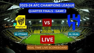 Al Ittihad Vs Al Hilal LIVE Score UPDATE Today AFC Champions League Football Match Mar 12 2024 [upl. by Uv]