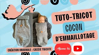 🧶 Tricoter un cocon demmaillotage 👶 [upl. by Sorenson]