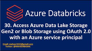 30Access Data Lake Storage Gen2 or Blob Storage with an Azure service principal in Azure Databricks [upl. by Airec]