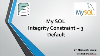 Default Constraint in MySQL Default Constraint in SQL Integrity Constraint Default in SQL [upl. by Atinihc]