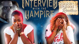 Interview With The Vampire Season 2 Episode 7 Reaction [upl. by Acire608]