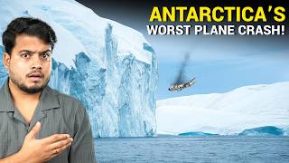 The WORST Plane Crash of Antarctica [upl. by Lorenz]