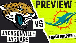 Jacksonville Jaguars vs Miami Dolphins  NFL Week 1 Game Preview [upl. by Arrekahs560]