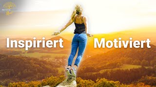 Motivierende amp Inspirierende Musik  Start in den Tag Energievoll Angstfrei Positive Musik [upl. by Susann]