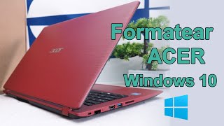 Formatear computadoras Acer  Quitar seguridad de boot  Windows 10 [upl. by Aracaj355]