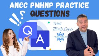 ANCC PMHNP Practice Questions  PsychiatricMental Health NP CertificationPMHNPBC™ NP EXAM COACH [upl. by Rimidalb465]