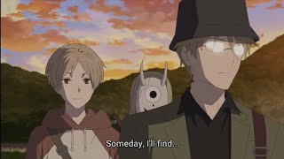 Natori promises Natsume that hell find a way to release him  Natsume Yuujinchou Shichi [upl. by Quintessa]