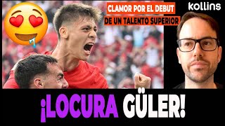 ✅ quotARDA GULER ES TODAVÍA MÁS FUTURO QUE PRESENTE SE INTUYE UN FUTBOLISTA GENERACIONALquot 🤔 [upl. by Arreip]