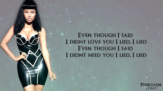 Nicki Minaj  I Lied Lyric Video HD [upl. by Akimed]