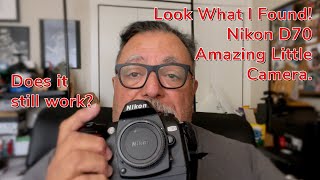 I Found My Old Nikon D70 Is it any good [upl. by Ben]