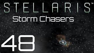 Stellaris  Storm Chasers  Episode 48 [upl. by Murdock]