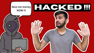 I GOT HACKED amp BLACKMAILED FOR MONEY [upl. by Annig56]