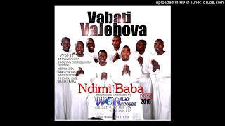 Vabati VaJehova  Zunde Official Audio 2015 [upl. by Willetta853]