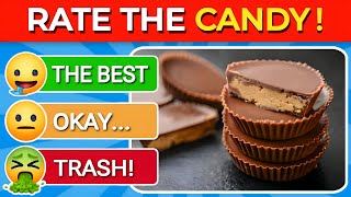 Rate the Candy Challenge  Ultimate Candy Tier List  Food Quiz [upl. by Hawker627]