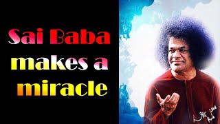 Саи Баба чудеса Sai Baba makes a miracle [upl. by Negeam]