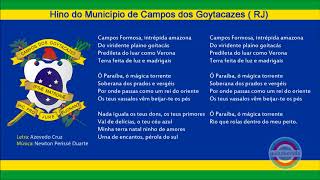 Hino do Município de Campos dos Goytacazes  RJ [upl. by Keel]