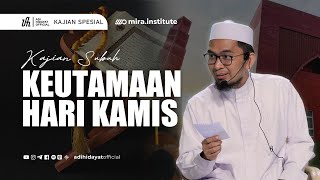 LIVE  Kajian Subuh Keutamaan Hari Kamis  Ustadz Adi Hidayat [upl. by Bryanty]