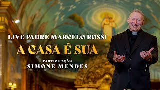 Padre Marcelo Rossi  A Casa É Sua Live Prélançamento [upl. by Elamrej]