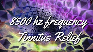 Tinnitus Relief In 20 Minutes to Most Powerful Ringing Ears and Static Noise Tinnitus Relief 8500 hz [upl. by Zampino6]