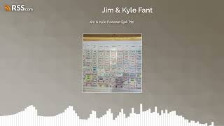 Jim amp Kyle Podcast Ep6 Pt2 [upl. by Atrice]