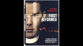 Opening To First Reformed 2018 DVD [upl. by Yrrat696]