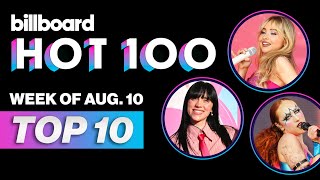 Billboard Hot 100 Top 10 Countdown For August 10 2024  Billboard News [upl. by Annail763]