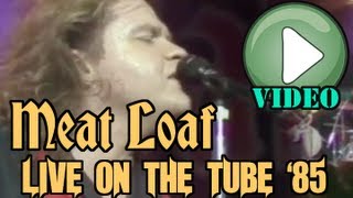 Meat Loaf Live on the Tube COMPLETE SHOW [upl. by Arracahs]