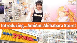 IntroducingAmiAmi Akihabara Store [upl. by Anny]