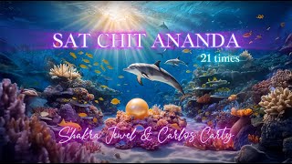 SAT CHIT ANANDA EXTENDED VERSION [upl. by Anaihs]